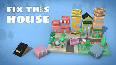 Fix This House Game