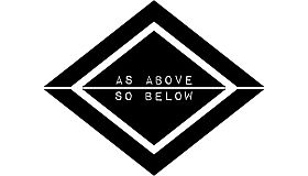 AS ABOVE SO BELOW
