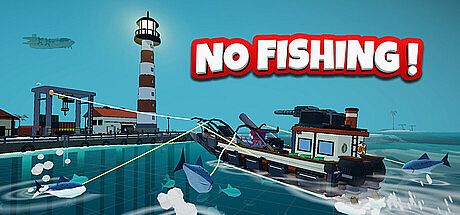 NO FISHING! Game