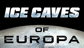 Ice Caves of Europa