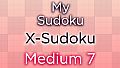 My Sudoku - X-Sudoku Medium 7