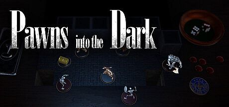 Pawns into the Dark