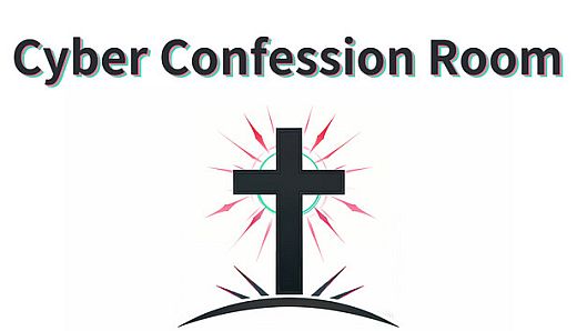 Cyber Confession Room