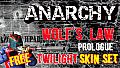 Anarchy: Wolf's law : Prologue - Twilight Skin Set
