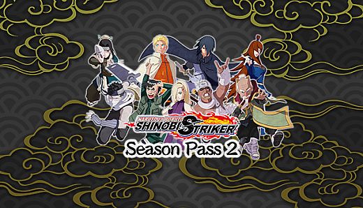 NARUTO TO BORUTO: SHINOBI STRIKER Season Pass 2