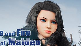 Ice and Fire of Maiden