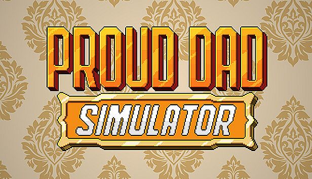 Buy Proud Dad Simulator
