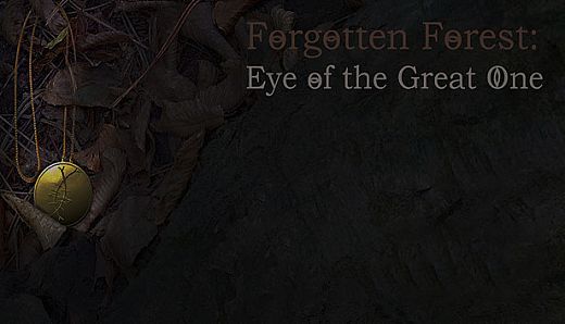 Forgotten Forest: Eye of the Great One