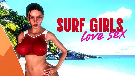 SURF GIRLS LOVE SEX