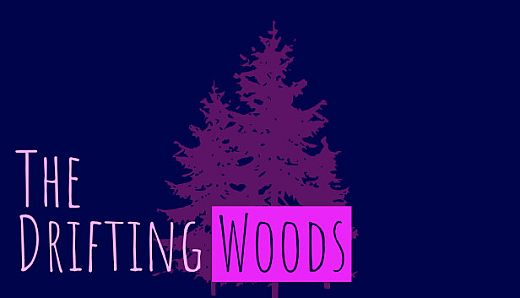 The Drifting Woods