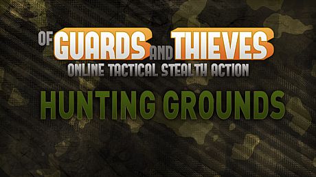 Of Guards and Thieves - Hunting Grounds DLC