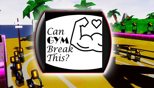 Can Gym Break This?