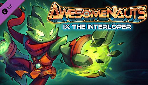 Ix the Interloper - Awesomenauts Character