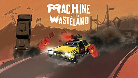 Machine of the Wasteland Game