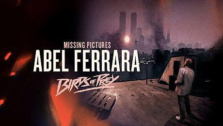 Missing Pictures : Abel Ferrara Game