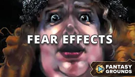 Fantasy Grounds - Fear Effects