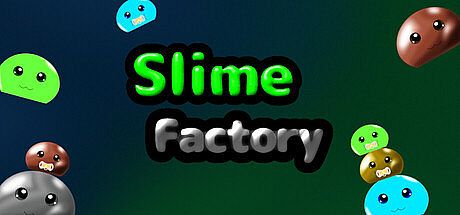 Slime Factory Game