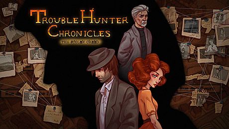 Trouble Hunter Chronicles: The Stolen Creed Game