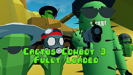 Cactus Cowboy 3 - Fully Loaded Game