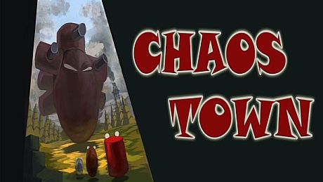 Chaos Town