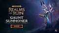 Warhammer Age of Sigmar: Realms of Ruin - Gaunt Summoner