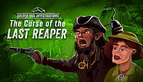 Golden Idol Investigations: The Curse of the Last Reaper