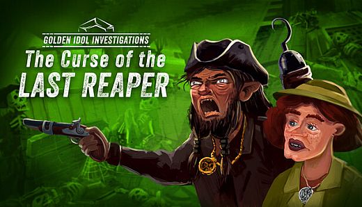 Golden Idol Investigations: The Curse of the Last Reaper