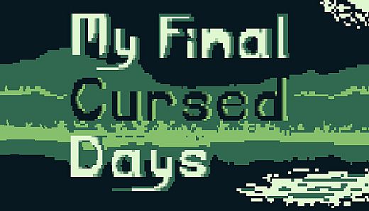 My Final Cursed Days - Cursed Transformation Version