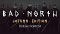 Bad North: Jotunn Edition Deluxe Edition Upgrade