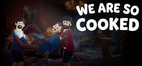 We Are So Cooked Game