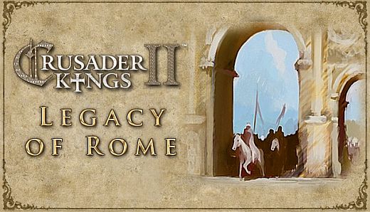 Expansion - Crusader Kings II: Legacy of Rome