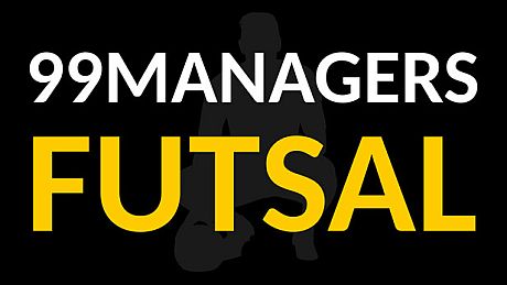 99Managers Futsal Edition Game