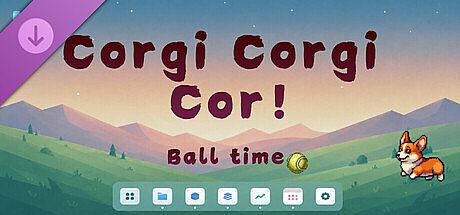 Corgi Corgi Cor! :Ball time! DLC
