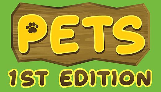 Pets - 1'st Edition
