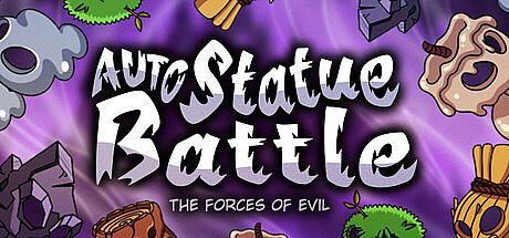 Auto Statue Battle: the forces of evil Game