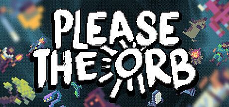 Please The Orb