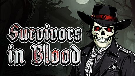 Survivors in Blood Game