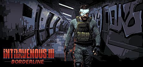 Intravenous 3: Borderline Game