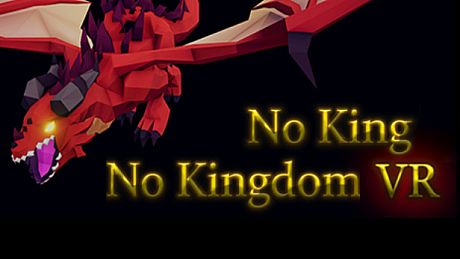 No King No Kingdom VR