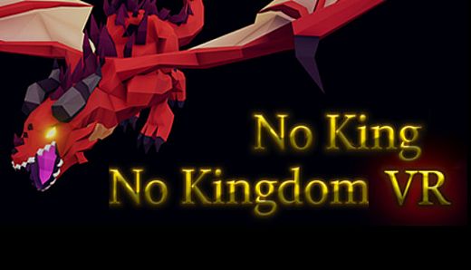 No King No Kingdom VR