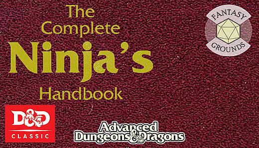 Fantasy Grounds - D&D Classics: Complete Ninja's Handbook (2E)