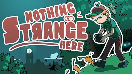 Nothing Strange Here Game