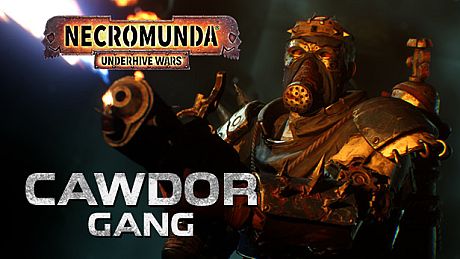 Necromunda: Underhive Wars - Cawdor Gang DLC