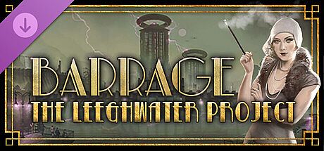 Barrage: The Leeghwater Project