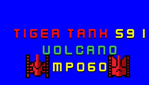 Tiger Tank 59 Ⅰ Volcano MP060