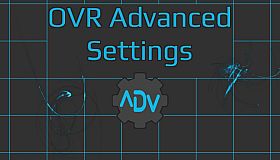 OVR Advanced Settings