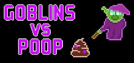 Goblins vs Poop Game