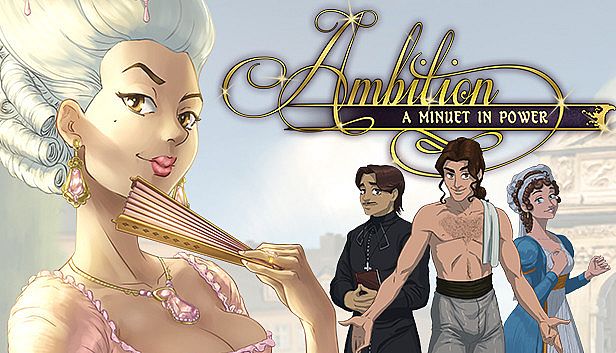 Buy Ambition: A Minuet in Power