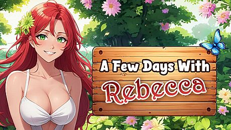 A Few Days With : Rebecca Game