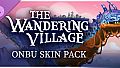 The Wandering Village: Onbu Skin Pack